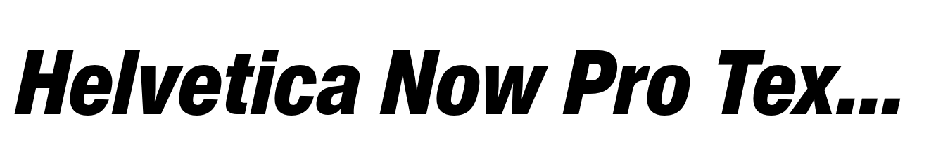 Helvetica Now Pro Text Condensed Black Italic